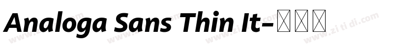 Analoga Sans Thin It字体转换
